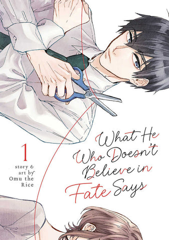 What He Who Doesnt Believe In Fate Says Graphic Novel Volume 01