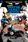 Batman Wayne Family Adventures Volume 01